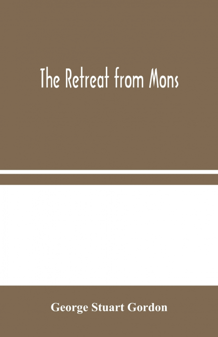 The Retreat from Mons