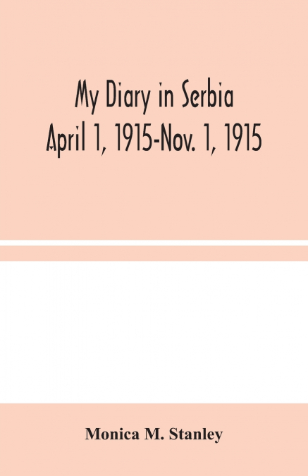 My Diary in Serbia