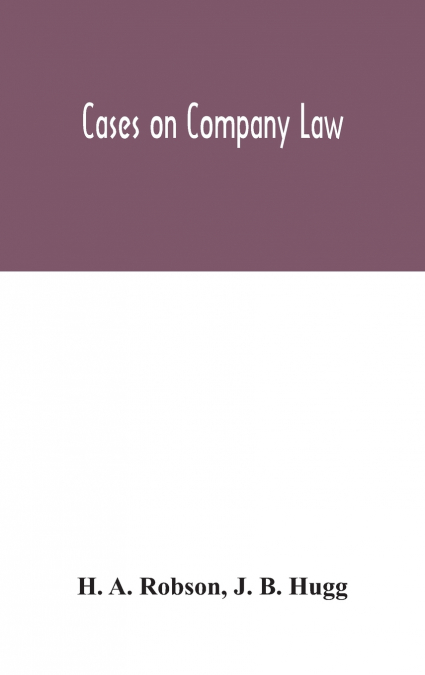 Cases on Company Law