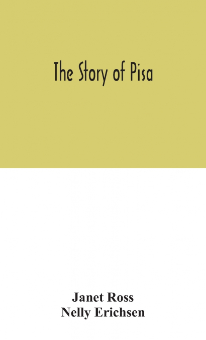 The story of Pisa