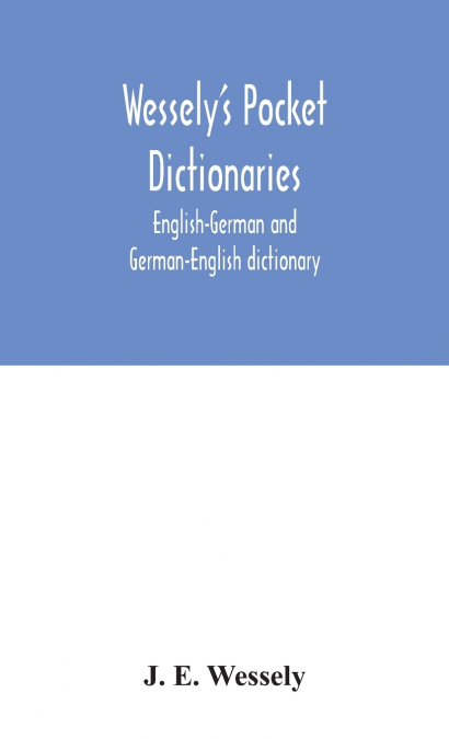 Wessely’S Pocket Dictionaries