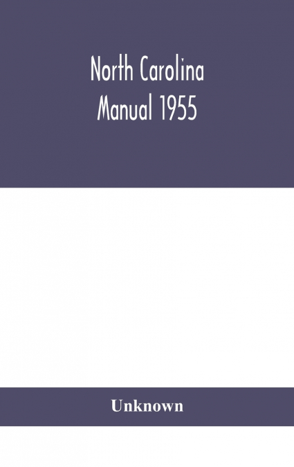 North Carolina Manual 1955