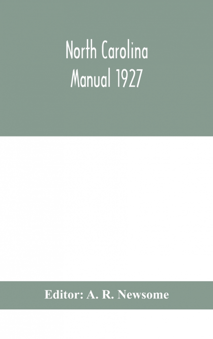 North Carolina Manual 1927