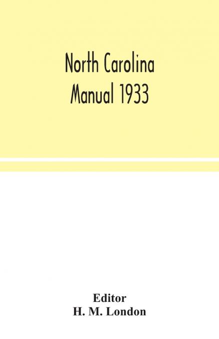North Carolina Manual 1933