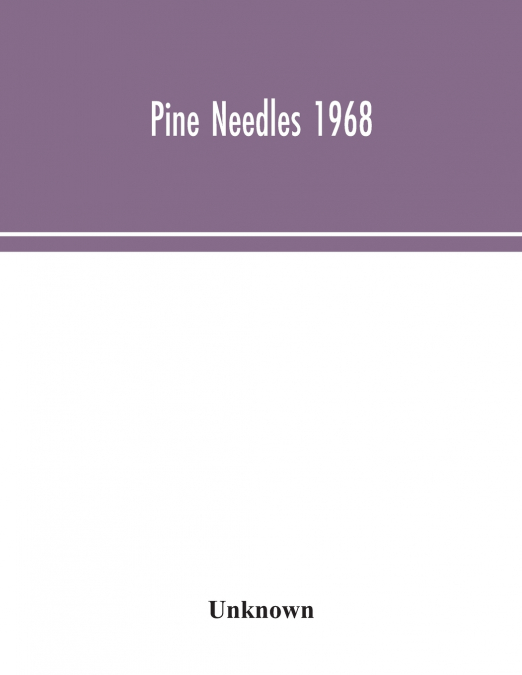 Pine Needles 1968