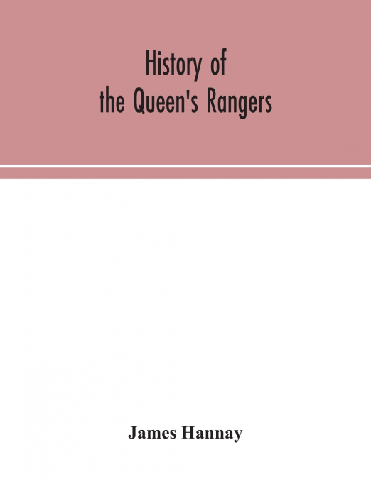 History of the Queen’s Rangers