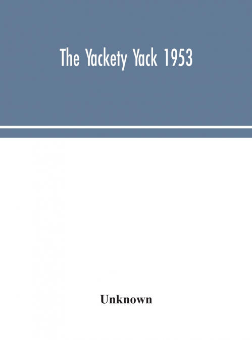 The Yackety Yack 1953