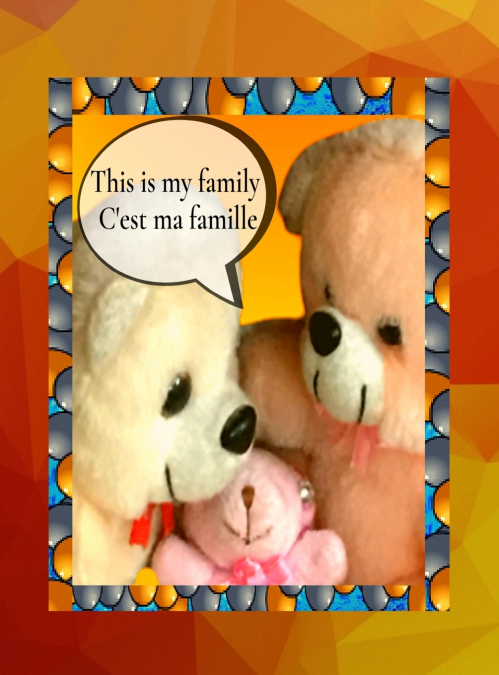 This is my family C’est ma famille