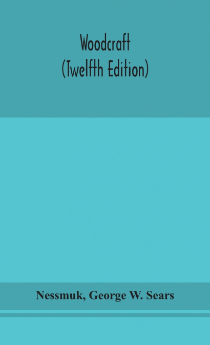 Woodcraft (Twelfth Edition)