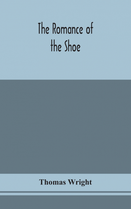 The romance of the shoe