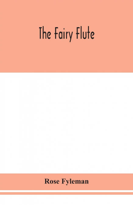 The Fairy Flute