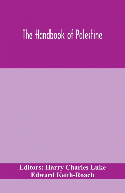 The Handbook Of Palestine