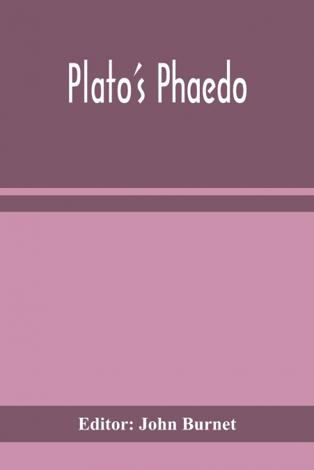 Plato’s Phaedo