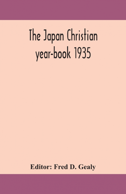 The Japan Christian Year-Book 1935