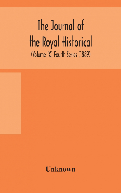 The Journal Of The Royal Historical And Archaeological Association Of Ireland