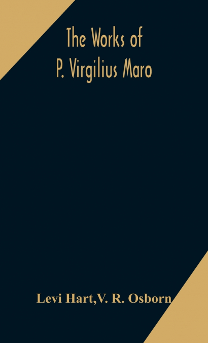 The works of P. Virgilius Maro