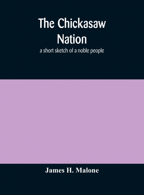 The Chickasaw Nation