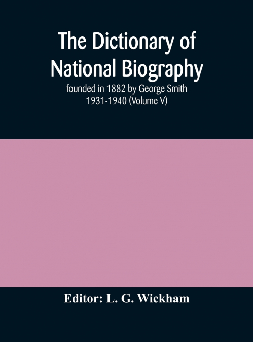 The Dictionary Of National Biography