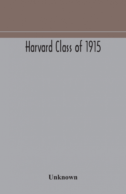 Harvard Class Of 1915