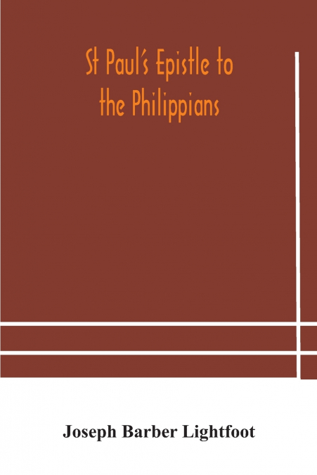 St Paul’S Epistle To The Philippians