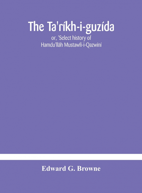 The Ta’Ríkh-I-Guzída