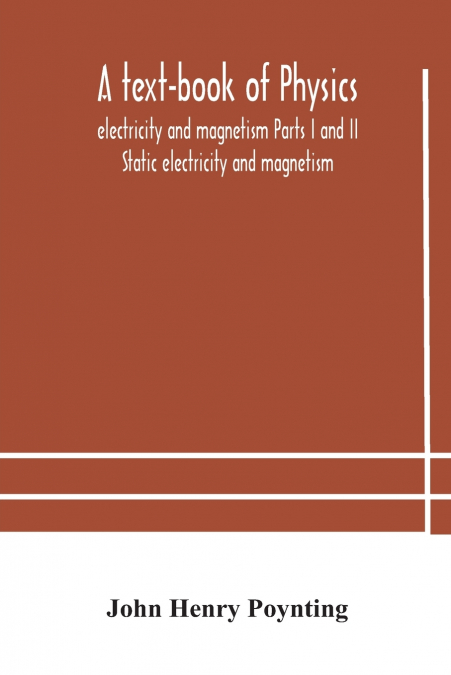 A Text-Book Of Physics