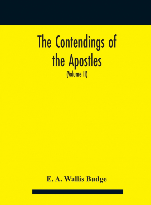 The contendings of the Apostles