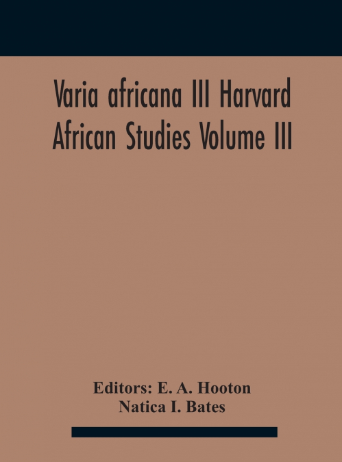 Varia Africana Iii Harvard African Studies Volume Iii