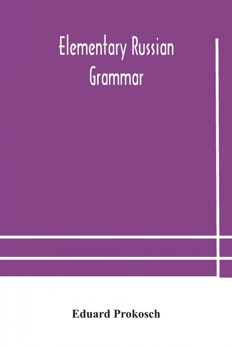 Elementary Russian Grammar