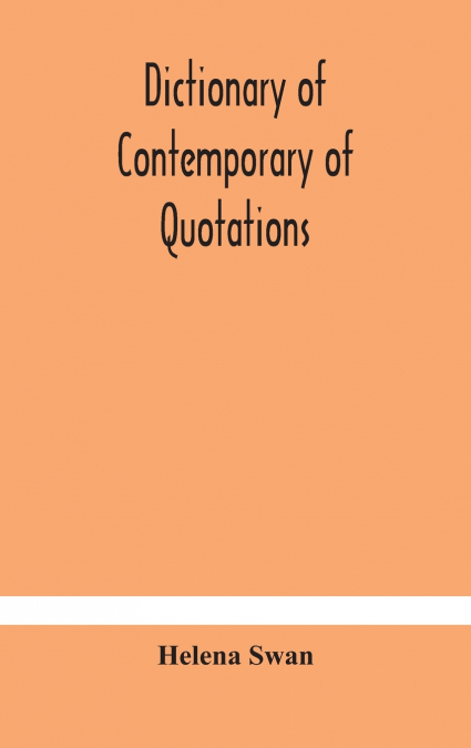 Dictionary Of Contemporary Of Quotations
