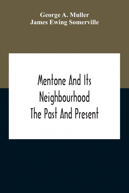 Mentone And Its Neighbourhood