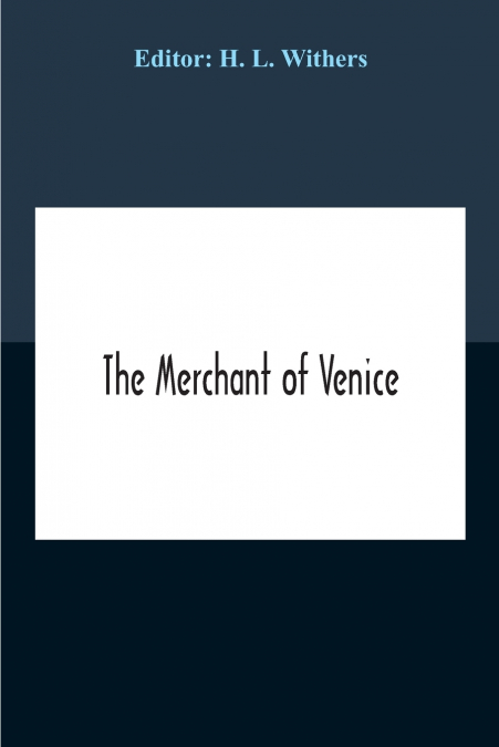 The Merchant Of Venice