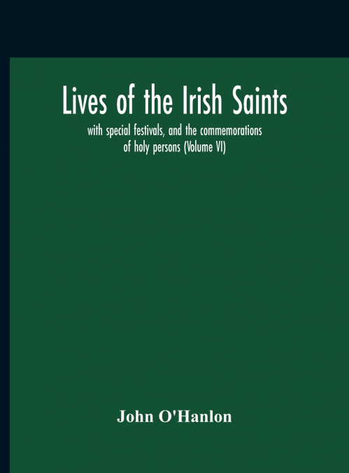 Lives Of The Irish Saints