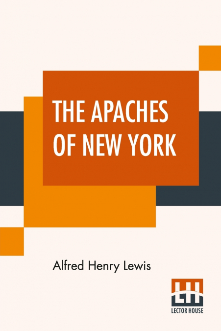 The Apaches Of New York