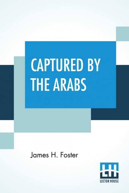 Captured By The Arabs