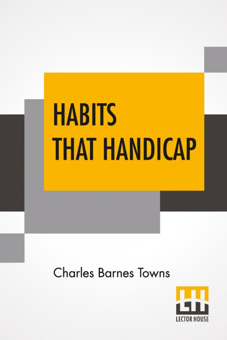Habits That Handicap