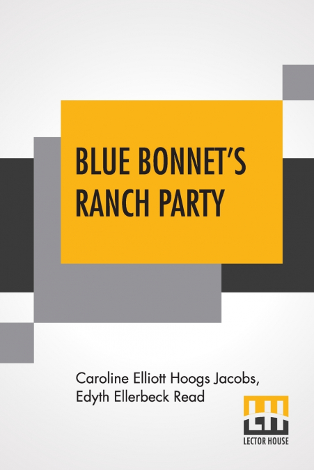 Blue Bonnet’s Ranch Party