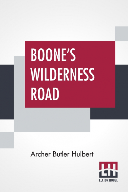 Boone’s Wilderness Road
