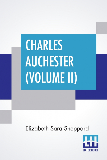 Charles Auchester (Volume II)