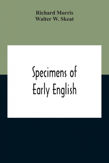Specimens Of Early English