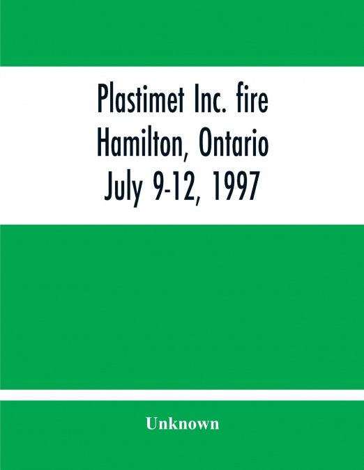 Plastimet Inc. Fire Hamilton, Ontario