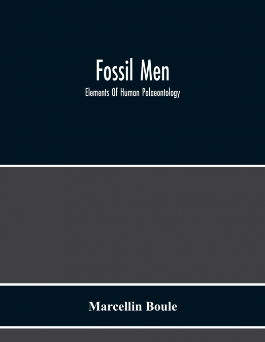 Fossil Men