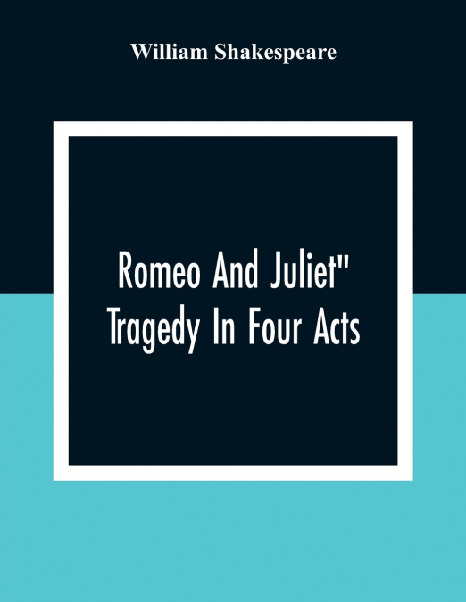 Romeo And Juliet'