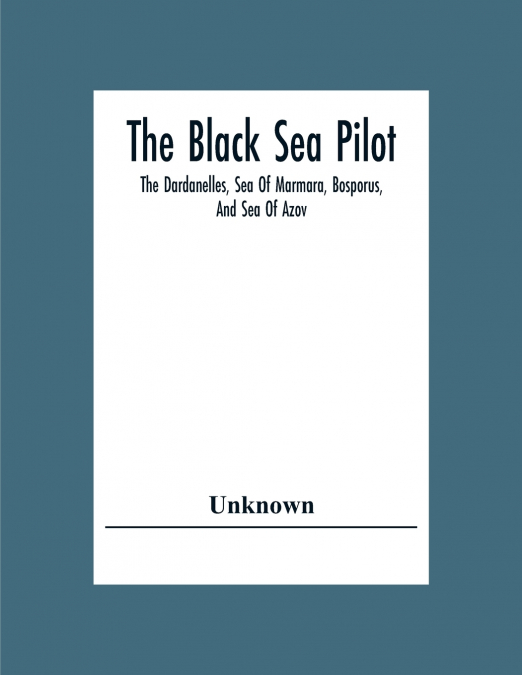 The Black Sea Pilot
