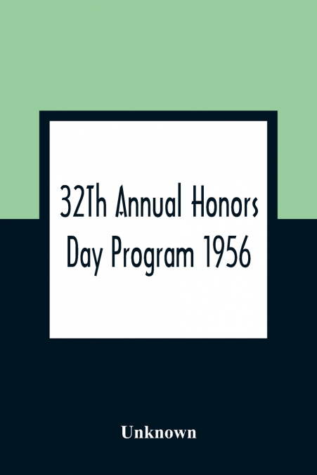 32Th Annual Honors Day Program 1956