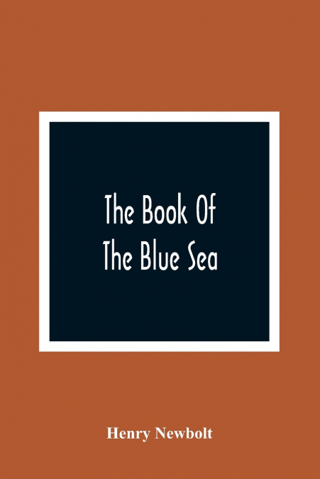 The Book Of The Blue Sea