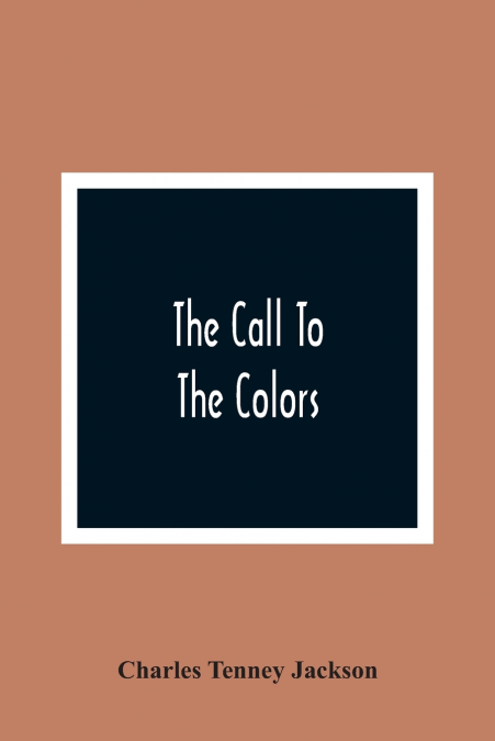 The Call To The Colors