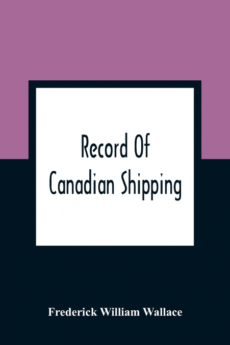 Record Of Canadian Shipping