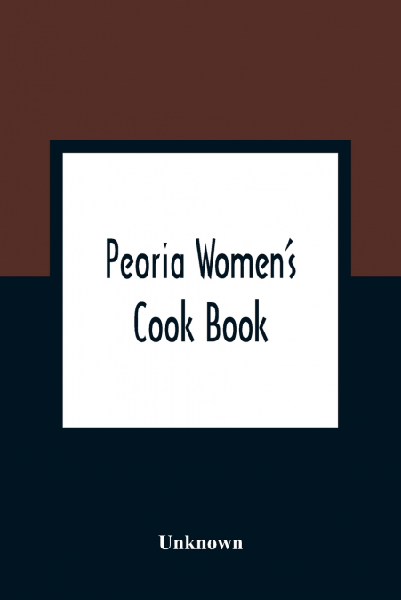 Peoria Women’S Cook Book