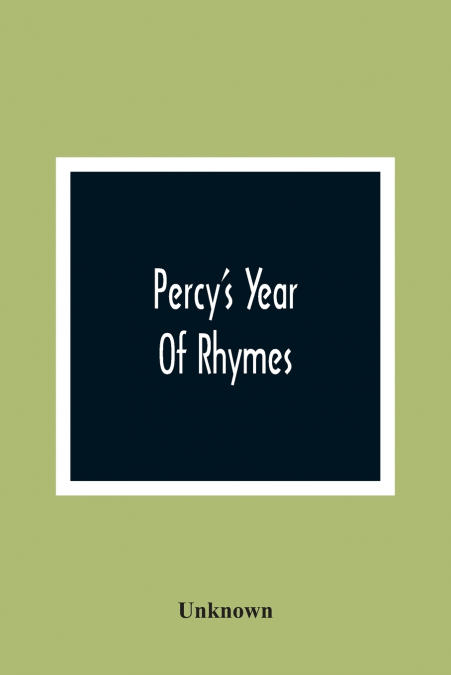 Percy’S Year Of Rhymes